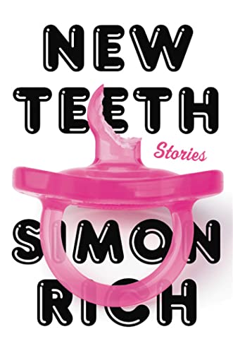 New Teeth: Stories [Paperback]