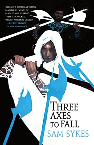 Three Axes to Fall [Paperback]