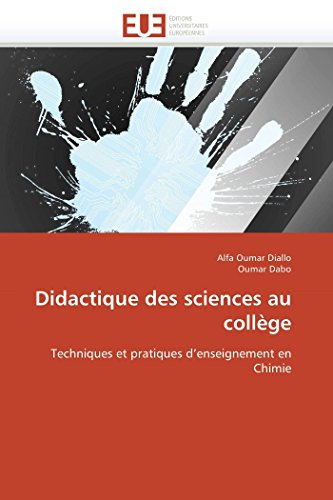 Didactique Des Sciences Au Collge Techniques Et Pratiques D'enseignement En Ch [Paperback]