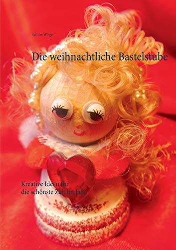 Die Weihnachtliche Bastelstube