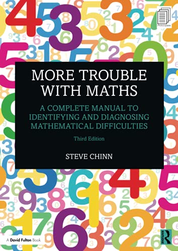 More Trouble ith Maths A Complete Manual to Identifying and Diagnosing Mathema [Paperback]