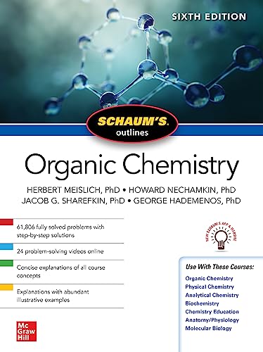 Schaum's Outline of Organic Chemistry, Sixth Edition [Paperback]