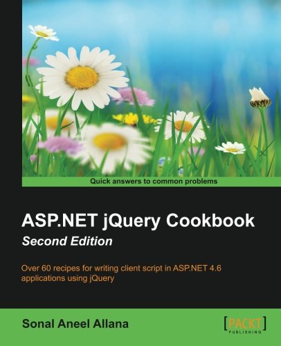 Asp.Net Jquery Cookbook - Second Edition [Paperback]