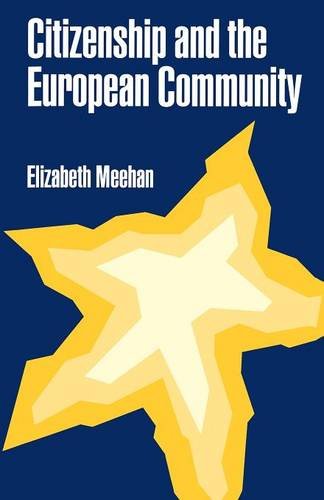 Citizenship and the European Community [Paperback]