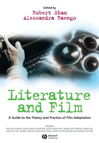 Literature and Film A Guide to the Theory and Practice of Film Adaptation [Paperback]