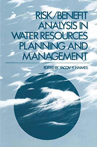 Risk/Benefit Analysis in Water Resources Planning and Management [Paperback]