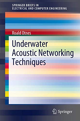 Underwater Acoustic Networking Techniques [Paperback]