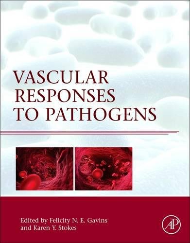 Vascular Responses to Pathogens [Hardcover]