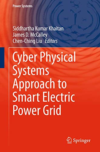 Cyber Physical Systems Approach to Smart Electric Power Grid [Hardcover]