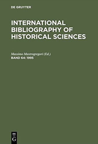 International Bibliography of Historical Sciences [Hardcover]