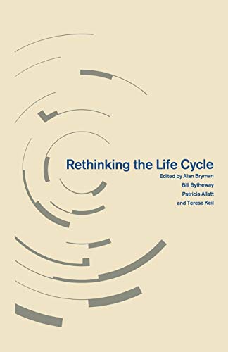 Rethinking the Life Cycle [Paperback]