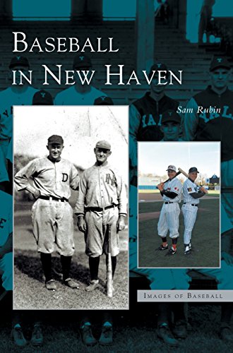 Baseball in Ne Haven [Hardcover]