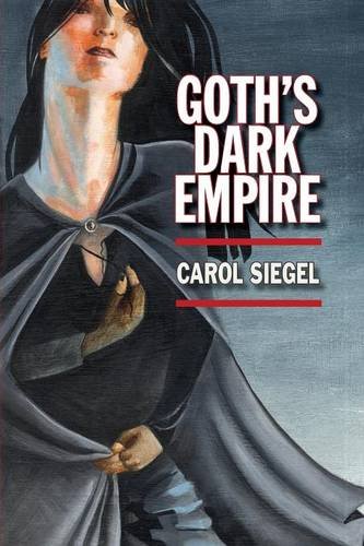 Goth's Dark Empire [Paperback]