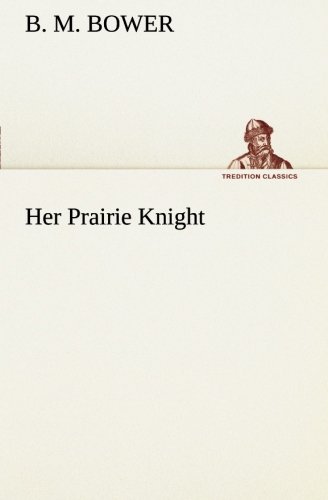 Her Prairie Knight [Paperback]