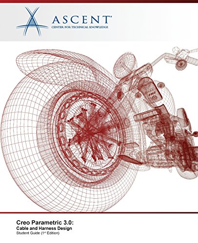 Creo Parametric 3. 0  Cable and Harness Design [Paperback]