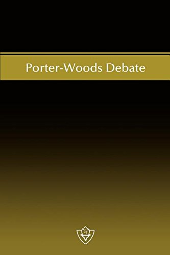 Porter-Woods Debate [Paperback]