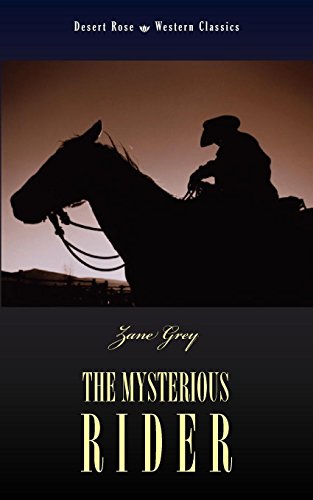 The Mysterious Rider [Paperback]