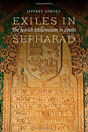 Exiles in Sepharad: The Jewish Millennium in Spain [Paperback]