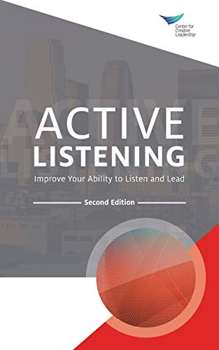 Active Listening  Improve Your Ability to Listen and Lead, Second Edition [Paperback]