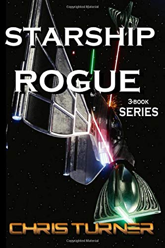 Starship Rogue  Three Book Series [Paperback]