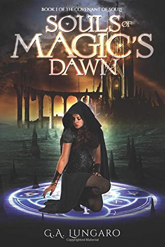 Souls of Magic's Dan  Book 1 of the Covenant of Souls [Paperback]