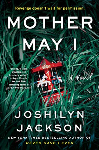 Mother May I: A Novel [Hardcover]