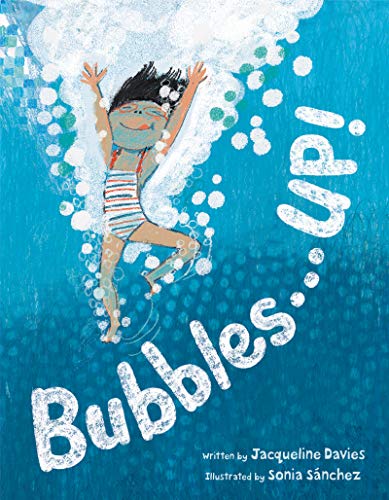 Bubbles . . . Up! [Hardcover]