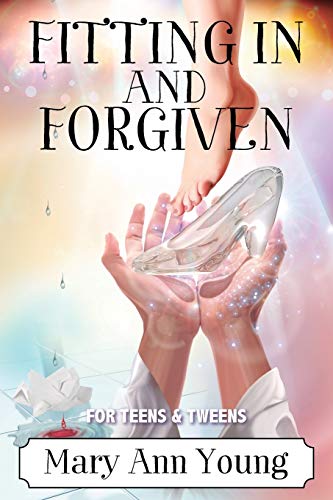 Fitting in and Forgiven [Paperback]