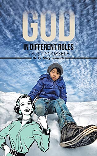 God In Different Roles Trust Yourself [Paperback]