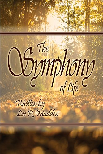 The Symphony Of Life [Paperback]