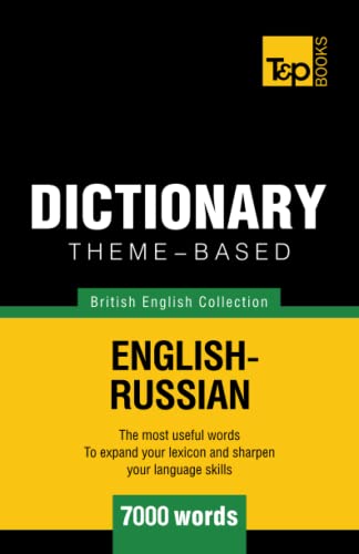 Theme-Based Dictionary British English-Russian - 7000 Words [Paperback]