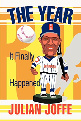 Year It Finally Happened [Paperback]