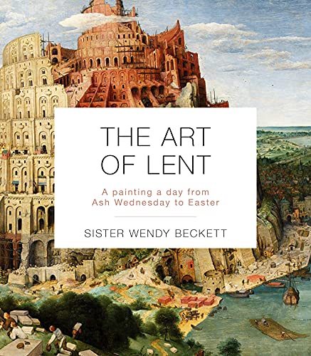 Art of Lent : A Painting a Day from Ash Wednesday to Easter [Paperback]