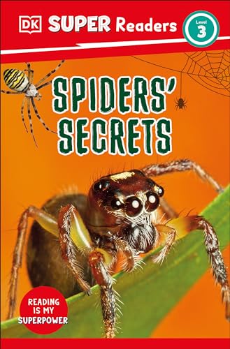 DK Super Readers Level 3 Spiders' Secrets [Hardcover]