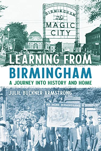 Learning from Birmingham A Journey into History and Home [Paperback]