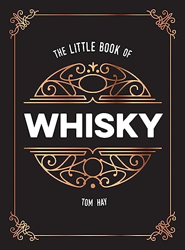 The Little Book of Whiskey: The Perfect Gift