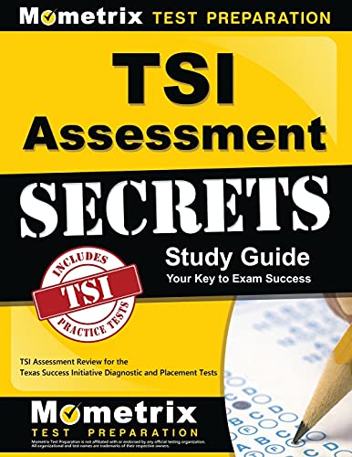 Tsi Assessment Secrets Study Guide: Tsi Asses