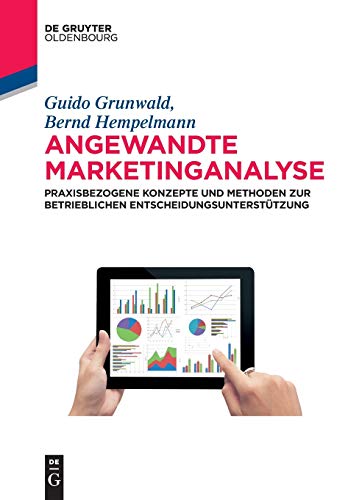 Angeandte Marketinganalyse  Praxisbezogene Konzepte und Methoden Zur Betriebli [Paperback]