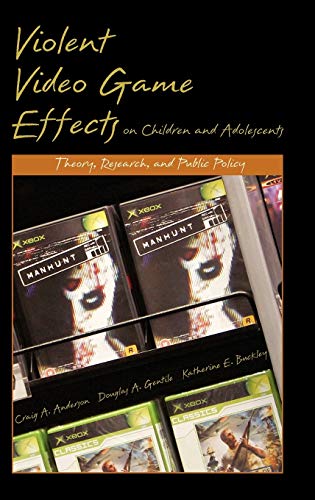 Violent Video Game Effects on Children and Adolescents Theory, Research, and Pu [Hardcover]