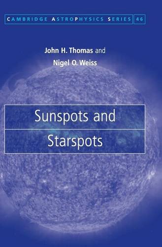 Sunspots and Starspots [Hardcover]