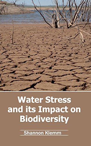 Water Stress And Its Impact On Biodiversity [Hardcover]