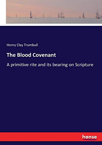 Blood Covenant [Paperback]