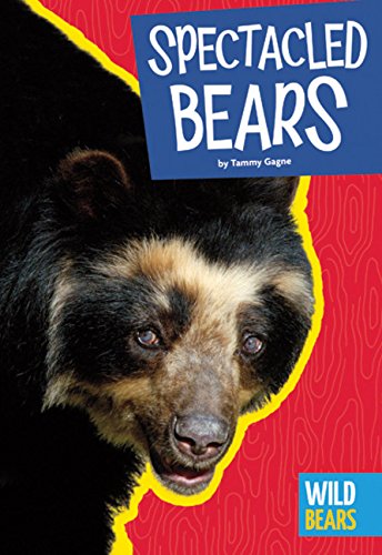 Spectacled Bears [Paperback]