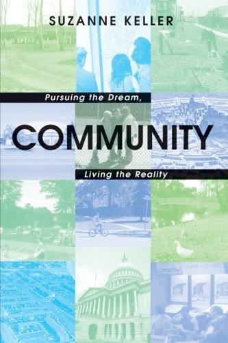 Community Pursuing the Dream, Living the Reality [Paperback]