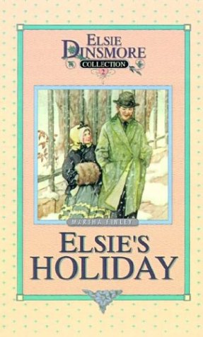 Elsie's Holidays at Roselands [Hardcover]