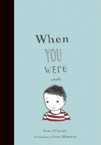 When You Were Small [Paperback]