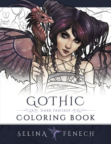 Gothic - Dark Fantasy Coloring Book (fantasy Art Coloring By Selina) (volume 6) [Paperback]