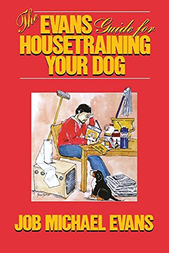 The Evans Guide for Housetraining Your Dog [Paperback]