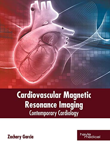 Cardiovascular Magnetic Resonance Imaging Contemporary Cardiology [Hardcover]