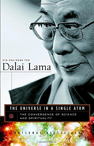 The Universe in a Single Atom: The Convergence of Science and Spirituality [Paperback]